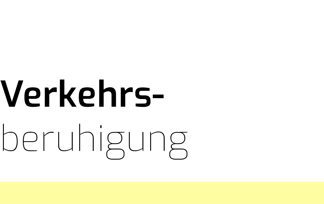 Verkehrsberuhigung